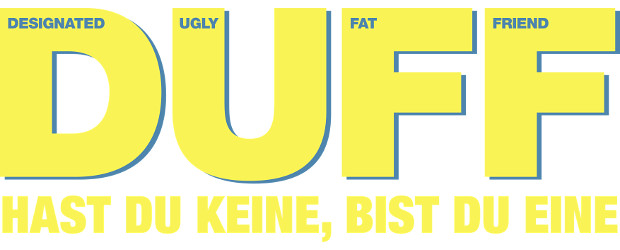 Film Duff Hast Du Keine Bist Du Eine Der Bucherblog